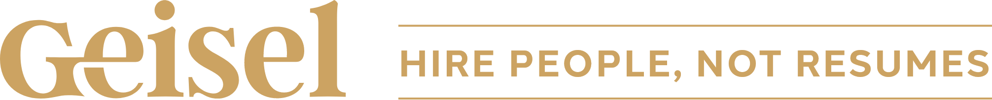Geisel | Hire People, Not Resume
